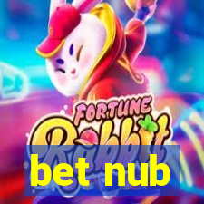 bet nub